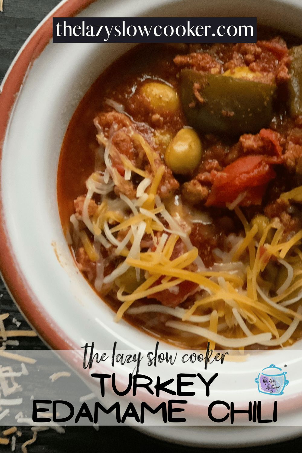 Slow Cooker Turkey Edamame Chili The Lazy Slow Cooker