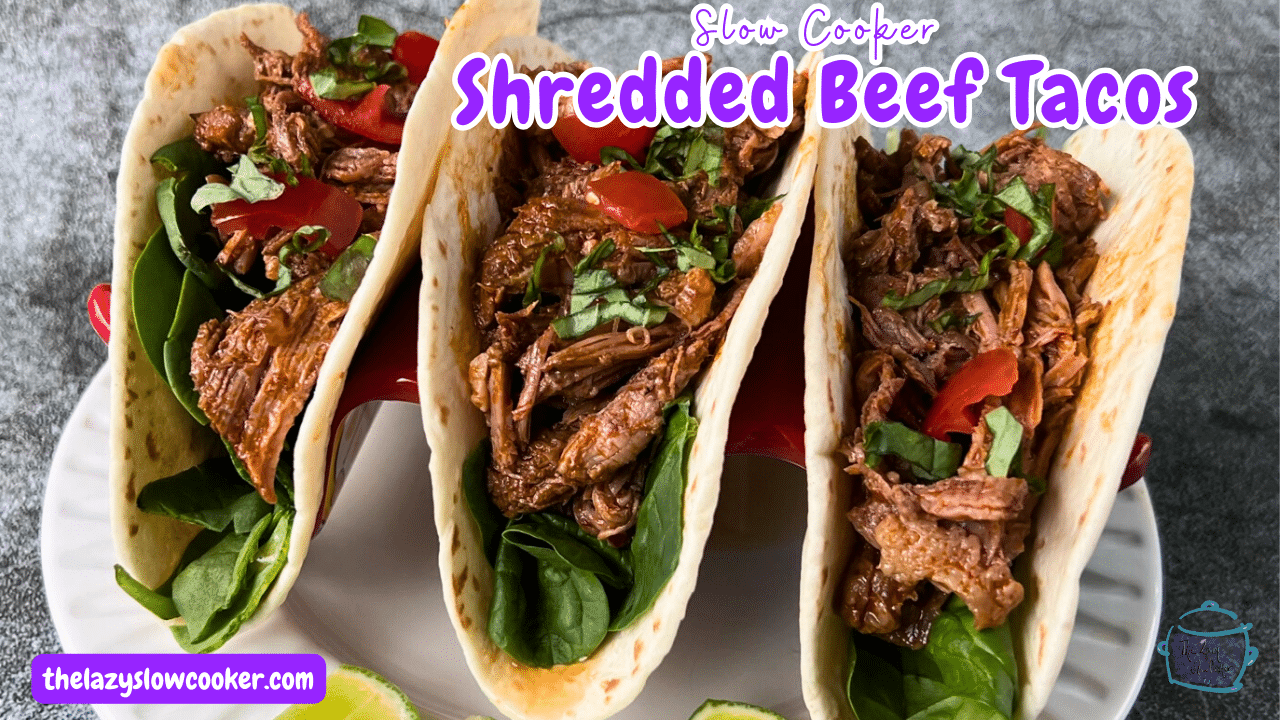 Slow Cooker Shredded Beef Taco