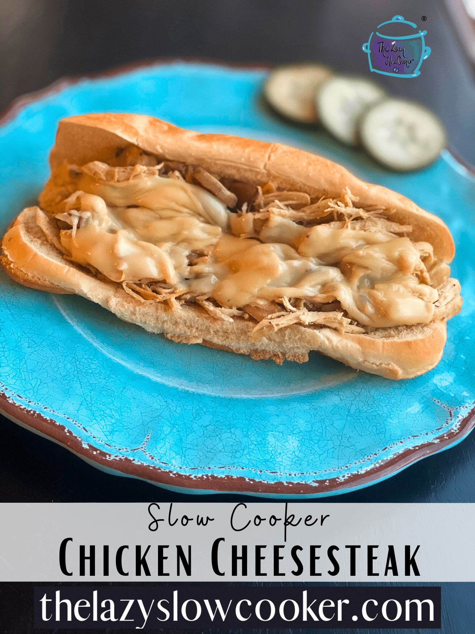 Lazy Philly Style Chicken Cheesesteak The Lazy Slow Cooker