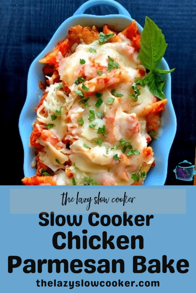 a blue oval bowl filled with chicken parmesan tenders pasta and sauce all from slow cooker