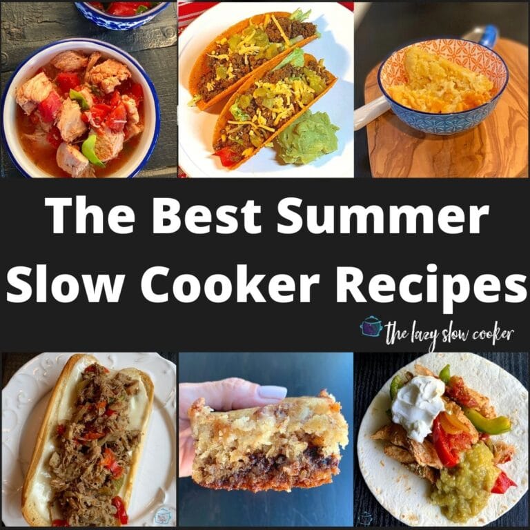 Lazy Slow Cooker Summer Recipes The Lazy Slow Cooker