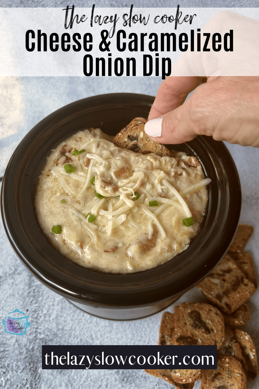 Slow Cooker Cheese and Caramelized Onion Dip The Lazy Slow Cooker