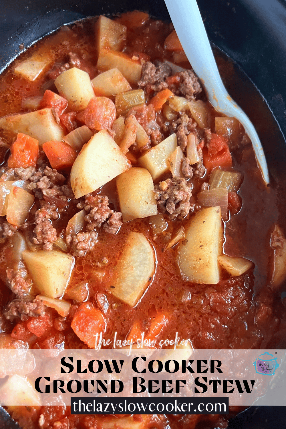 Slow Cooker Ground Beef Stew The Lazy Slow Cooker
