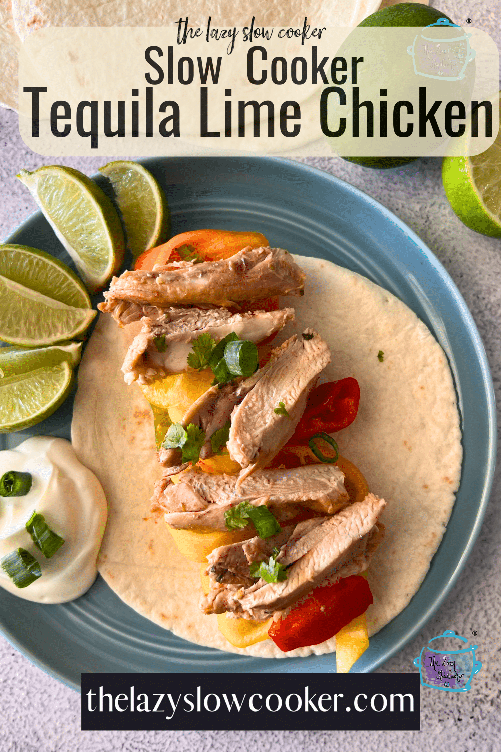 Tequila Lime Chicken (Slow Cooker Recipe) The Lazy Slow Cooker
