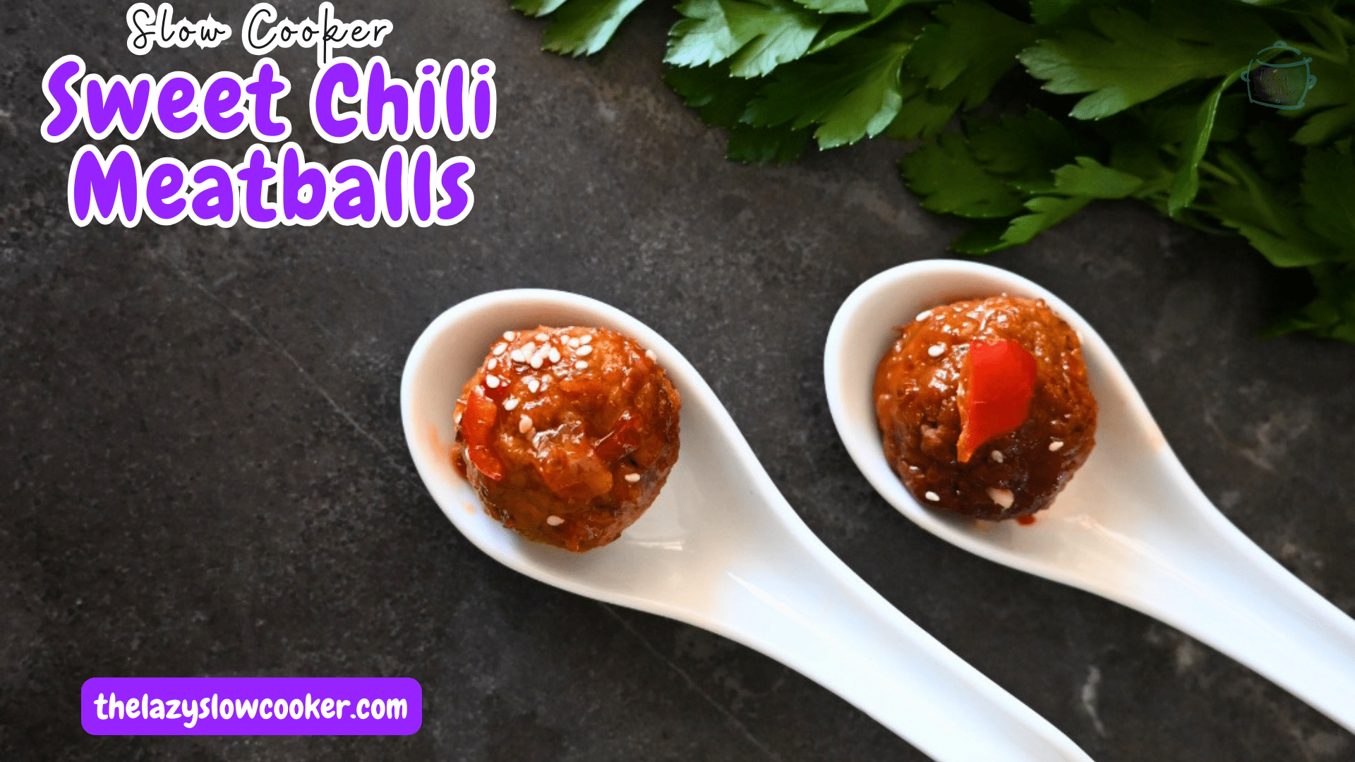 Slow Cooker Sweet Chili Meatballs - The Lazy Slow Cooker