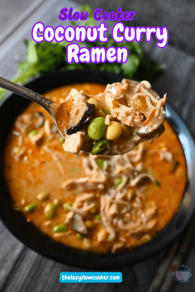 slow cooker coconut curry ramen on a spoon held over a bowlful of the same