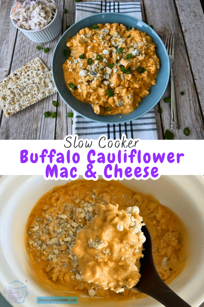 Slow cooker cauliflower buffalo macaroni and cheese shown in a bowl and in a crock pot