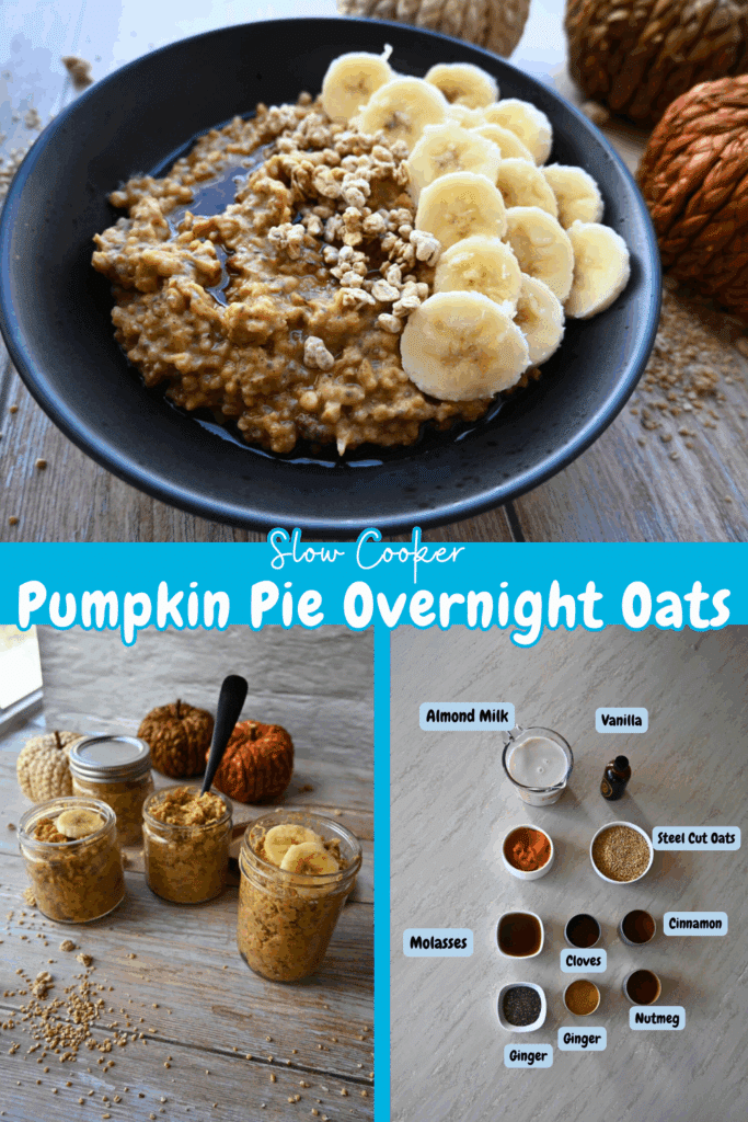 a collage of photos show casing pumpkin pie overnight oats