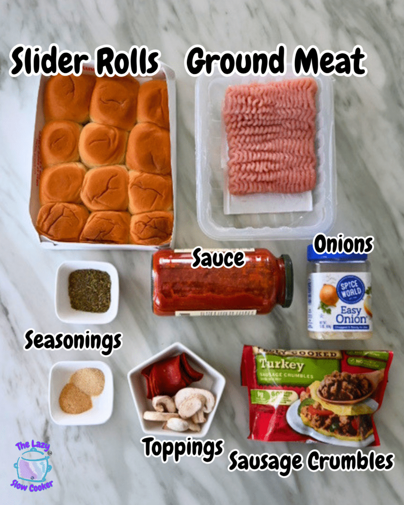 Ingredients for Slow Cooker Pizza Sliders-rolls, ground meat, seasonings, sauce, onions, mushrooms, sausage-arranged on white.